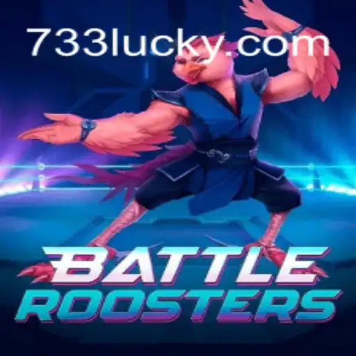 Descubra o Mundo Emocionante de BattleRoosters com 733Luck